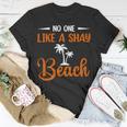 Funny No One Like A Shay Beach Palm Tree Summer Vacation Unisex T-Shirt Funny Gifts