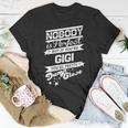 Gigi Name If You Are Gigi T-Shirt Funny Gifts