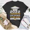 I Graduated Can I Go Back To Bed Now Graduation Boys Girls Unisex T-Shirt Unique Gifts