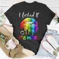 I Licked It So Its Mine Funny Lesbian Gay Pride Lgbt Flag Unisex T-Shirt Unique Gifts