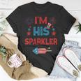 Im His Sparkler 4Th Of July Fireworks Matching Couples Unisex T-Shirt Funny Gifts