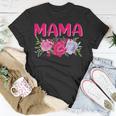 Mama Happy Mothers Day Flowers 509 Shirt Unisex T-Shirt Funny Gifts