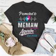 Memaw Gift Promoted To Memaw Again Est 2022 Grandma Unisex T-Shirt Unique Gifts
