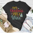 My Christmas Spirit Is Wine Funny 555 Shirt Unisex T-Shirt Funny Gifts