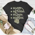 My Son Is A Soldier Hero Proud 712 Shirt Unisex T-Shirt Funny Gifts