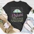 Pluviophile Definition Rainy Days And Rain Lover Unisex T-Shirt Unique Gifts