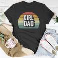 Retro Girl Dad Proud Father Love Dad Of Girls Vintage Unisex T-Shirt Unique Gifts