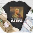 The Return Of The Great Maga King Unisex T-Shirt Funny Gifts