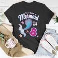 This Cute Mermaid Is 8 Girls 8Th Birthday Unisex T-Shirt Unique Gifts
