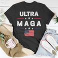 Ultra Maga And Proud Of It Ultra Maga V2 Unisex T-Shirt Funny Gifts