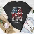 Veteran Im Veterans Daughter Not Just Daddys Little Girl Vintage American Flag Veterans Da Navy Soldier Army Military Unisex T-Shirt Unique Gifts