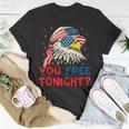 You Free Tonight Bald Eagle Mullet American Flag 4Th Of July Unisex T-Shirt Unique Gifts