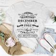 60Th Birthday Gift Legends Born In December 1962 60 Yrs Old Unisex T-Shirt Unique Gifts
