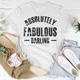 Absolutely Fabulous Darling Unisex T-Shirt Funny Gifts