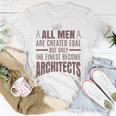 All Men Are Created Eqal But Only Unisex T-Shirt Funny Gifts