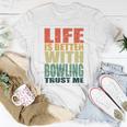 Bowling Saying Funny Unisex T-Shirt Funny Gifts