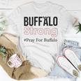 Buffalo Strong Pray For Buffalo Unisex T-Shirt Funny Gifts