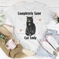 Completely Sane Cat Lady Cat Lover Cute Kitty Unisex T-Shirt Funny Gifts