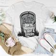 Die With Memories Not Dreams Unisex T-Shirt Funny Gifts