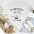 Fueled By Crystals And Coffee Witch Spells Chakra Unisex T-Shirt Unique Gifts