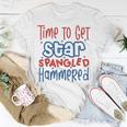 Funny Drunk 4Th Of July Time To Get Star Spangled Hammered Unisex T-Shirt Funny Gifts