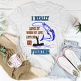 Funny I Really Love It When My Wife Lets Me Go Fishing Unisex T-Shirt Funny Gifts