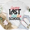 Happy Last Day Of School Shirt Kids Teacher Graduation Unisex T-Shirt Funny Gifts