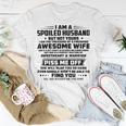 I Am A Spoiled Husband But Not Yours V2 Unisex T-Shirt Funny Gifts