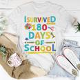 Kids I Survived 180 Days Of School 2022 Class Activity Teacher Unisex T-Shirt Funny Gifts