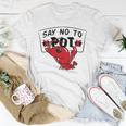 Louisiana Crawfish Boil Say No To Pot Men Women Unisex T-Shirt Unique Gifts