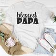 Mens Papa Grandpa Proud New Dad Blessed Papa Fathers Day Unisex T-Shirt Unique Gifts
