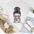 Pro 1973 Roe Pro Choice 1973 Womens Rights Feminism Protect Unisex T-Shirt Unique Gifts