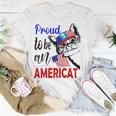 Proud To Be An Americat 807 Shirt Unisex T-Shirt Funny Gifts