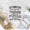 September Girl Make No Mistake My Personality Is Who I Am T-Shirt Funny Gifts