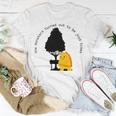 The Monsters Turned Out To Be Just Trees Cute Monster Unisex T-Shirt Funny Gifts