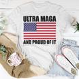 Ultra Maga And Proud Of It V23 Unisex T-Shirt Funny Gifts