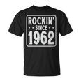 60Th Birthday Vintage Hard Rock Rockin Since 1962 Unisex T-Shirt