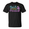 Beach Please I Am A Mermaid Fantasy Magical Funny Mermaid Unisex T-Shirt