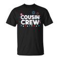 Cousin Crew 4Th Of July Patriotic American Family Matching V9 Unisex T-Shirt