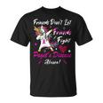 Friends Dont Let Friends Fight Pagets Disease Alone Unicorn Pink Ribbon Pagets Disease Pagets Disease Awareness Unisex T-Shirt