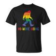 Gay Pride Support - Sasquatch No More Hiding - Lgbtq Ally Unisex T-Shirt