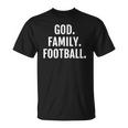 God Family Football For Women Men And Kids Unisex T-Shirt