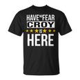 Have No Fear Croy Is Here Name Unisex T-Shirt