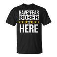 Have No Fear Gober Is Here Name Unisex T-Shirt