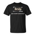 Its A Bride Thing You Wouldnt UnderstandShirt Bride Shirt Name Bride T-Shirt