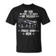 My Son My Soldier Proud Army Mom 693 Shirt Unisex T-Shirt