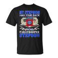 My Stepmom Has Your Back Proud Army 679 Shirt Unisex T-Shirt