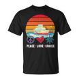 Peace Love Cruising Family Cruise Vacation Matching Gift V2 Unisex T-Shirt