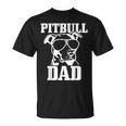 Pitbull Dad Dog Pitbull Sunglasses Fathers Day Pitbull T-shirt