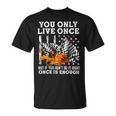 Racing You Only Live Once Unisex T-Shirt